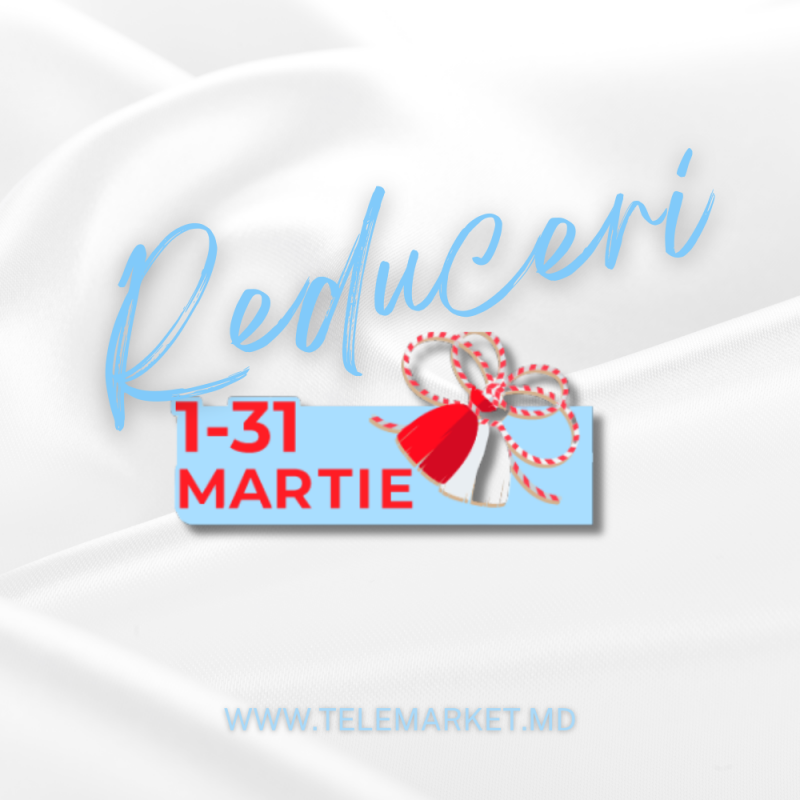 Reduceri MARTIE 2025